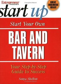 Entrepreneur Magazine's How to Start a Bar/Tavern