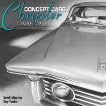 Chrysler Concept Cars 1940-1970 (Chrysler) (Chrysler)