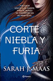 Una corte de niebla y furia (Spanish Edition)