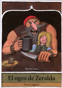 El ogro de Zeralda (Spanish Edition)