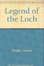 Legend of the Loch