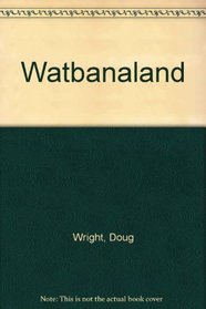 Watbanaland.
