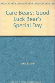 Care Bears: Good Luck Bear's Special Day