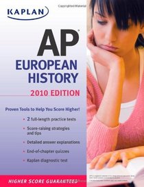 Kaplan AP European History 2010