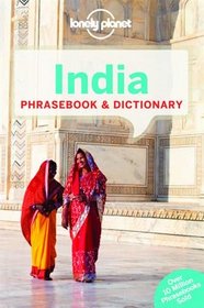 Lonely Planet India Phrasebook & Dictionary (Lonely Planet Phrasebooks)