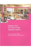 Employed Carers and Family-Friendly Employment Policies (Family & Work)