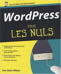 WordPress pour les nuls (French Edition)