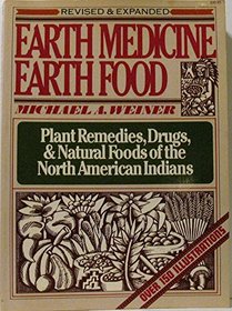 Earth Medicine - Earth Food