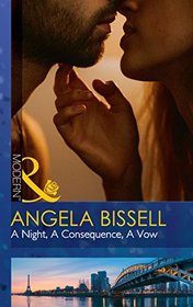 A Night, A Consequence, A Vow (Ruthless Billionaire Brothers)