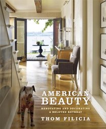 American Beauty: Renovating and Decorating a Beloved Retreat