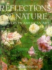 Reflections of Nature: Flowers in American Art