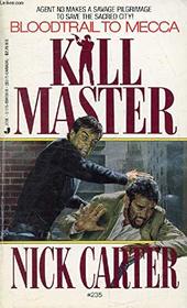 Bloodtrail to Mecca (Killmaster, No 235)