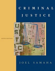 Criminal Justice With Juvenile Justice Chapter, and Infotrac: Aith Juvenile Justice Chapter