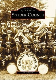 Snyder County  (PA) (Images of America)