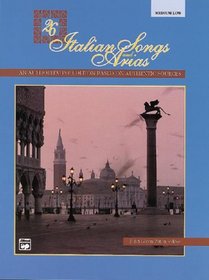 Twenty-Six Italian Songs and Arias: For Medium Low Voice