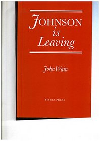 Johnson is leaving: A monodrama