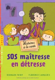 SOS Maitresse En Detresse (French Edition)