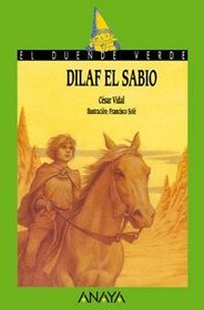 Dilaf El Sabio/ Dilaf the Wise (El Duende Verde / the Green Elf) (Spanish Edition)