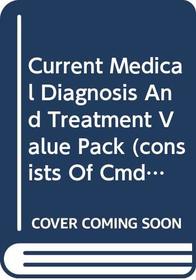 Current Medical Diagnosis And Treatment Value Pack (consists Of Cmdt 2004 (43rd Ed.) And Current Practice Guidelines In Primary Care 2004)