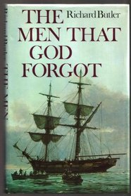 The men that God forgot