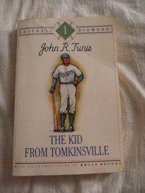 The kid from Tomkinsville (Baseball diamonds)