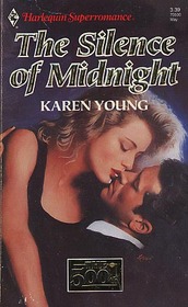 The Silence of Midnight (Harlequin Superromance, No 500)