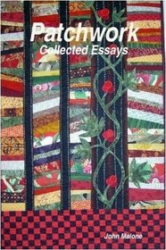 Patchwork - Collected Essays