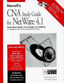 Novell's Cna Study Guide for Netware 4.1 (Novell Press)