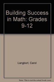 Building Success in Math: Grades 9-12