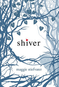 Shiver (Wolves of Mercy Falls, Bk 1)