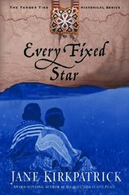 Every Fixed Star (Tender Ties, Bk 2)