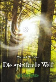 Die spirituelle Welt