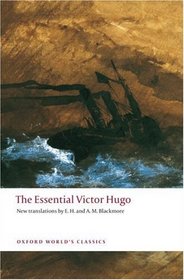 The Essential Victor Hugo (Oxford World's Classics)