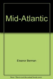Away For The Weekend: Mid-atlantic : 1st Revised Edition (Away for the Weekend)