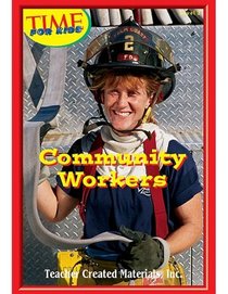 Community Workers Level 3 (Early Readers from TIME For Kids)