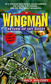 Return of Sky Ghost (Wingman , No 15)