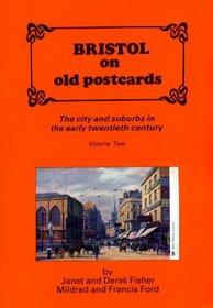 Bristol on Old Postcards: v. 2