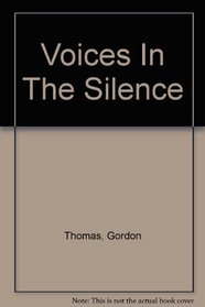 Voices In The Silence