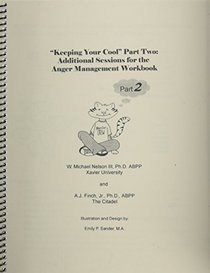 Keeping Your Cool, Part 2: Additional Sessions for the Anger Management Workbook