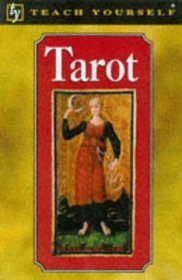 Tarot (Teach Yourself Leisure  Home Reference S.)