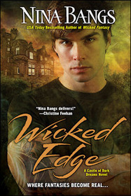 Wicked Edge (Castle of Dark Dreams, Bk 5)