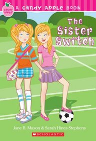 The Sister Switch (Candy Apple, Bk 11)
