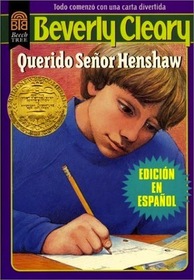 Querido Senor Henshaw / Dear Mr. Henshaw (Spanish Edition)