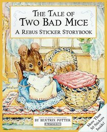 The Tale of Two Bad Mice Sticker Rebus Book (World of Beatrix Potter)
