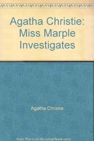 Agatha Christie: Miss Marple Investigates