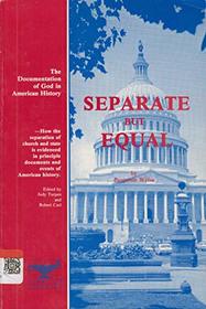 Separate But Equal: The Documentation of God in American History