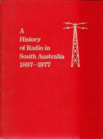 A history of radio in South Australia, 1897-1977