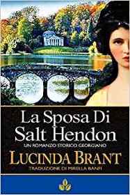 La Sposa Di Salt Hendon: Un Romanzo Storico Georgiano (Italian Edition)