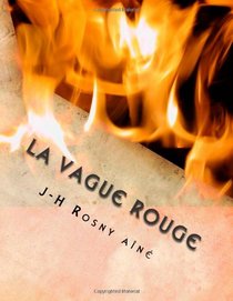 La vague rouge (French Edition)