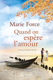 Quand on espre l'amour (L'le de Gansett) (French Edition)